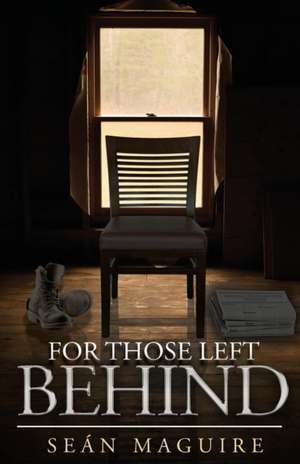 For Those Left Behind de Seán Maguire