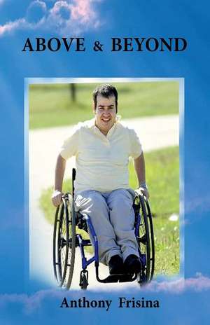 Frisina, A: Above & Beyond