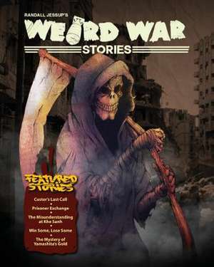 Weird War Stories de MR Randall Thomas Jessup