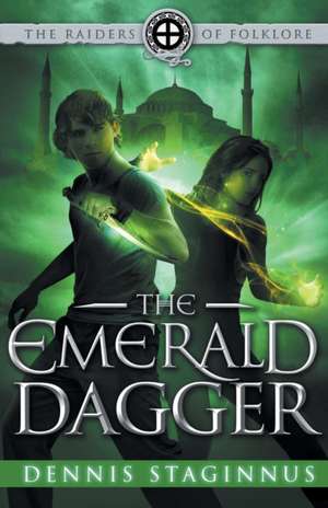 The Emerald Dagger de Dennis Staginnus