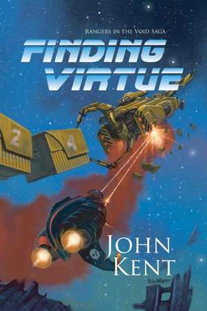 Finding Virtue de John G Kent