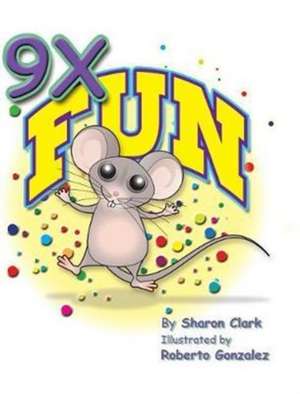 9X Fun de Sharon Clark