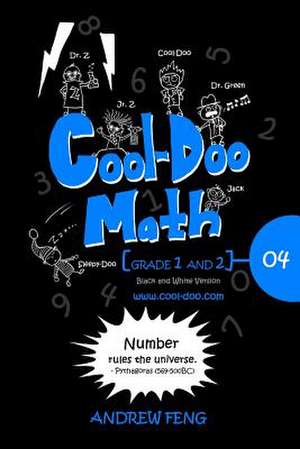 Cool-Doo Math - Grade 1&2 - Vol.04 - Black & White Version de Andrew Feng