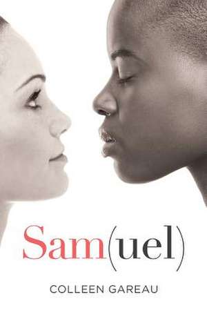 Sam(uel) de Colleen Gareau