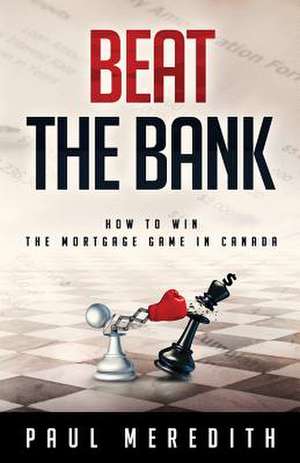 Beat the Bank de Paul Meredith