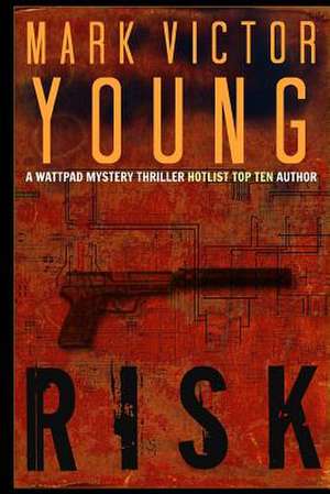 Risk de Mark Victor Young