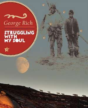 Struggling with My Soul de George Rich