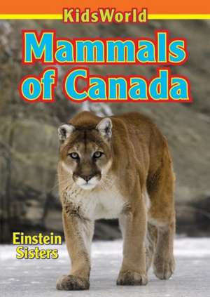 Mammals of Canada de Tamara Einstein