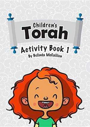 Children's Torah de Belinda McCallion