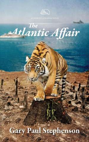 The Atlantic Affair de Gary Paul Stephenson