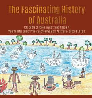 The Fascinating History of Australia de Westminster School