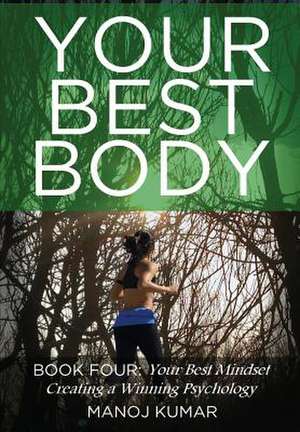 Your Best Body de Manoj Kumar