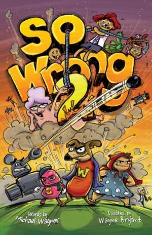 So Wrong 2 de Michael Wagner