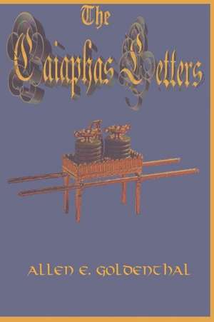 The Caiaphas Letters