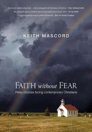 Faith without fear de Keith Mascord