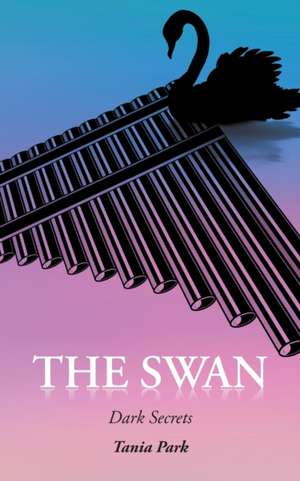 The Swan de Tania Park