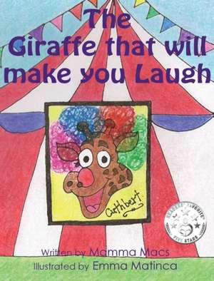 The Giraffe That Will Make You Laugh de Mamma Macs