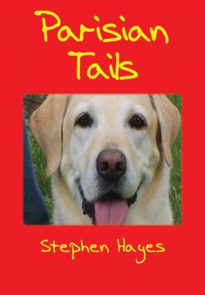 Parisian Tails de Stephen Hayes