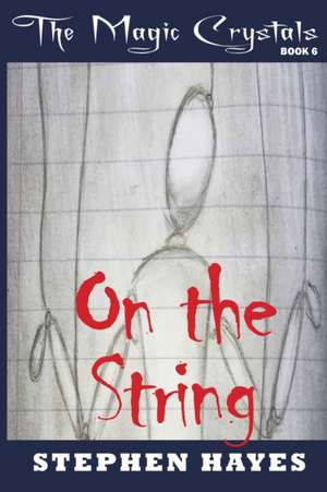 On the String de Stephen Hayes