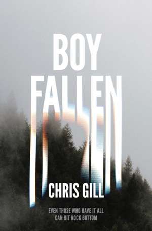 Boy Fallen de Chris Gill