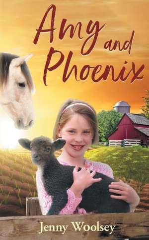 Amy and Phoenix de Jenny Woolsey