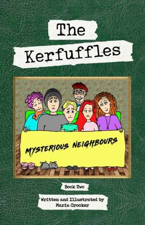 The Kerfuffles de Maria Crocker