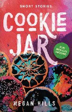 Cookie Jar de Megan J Hills