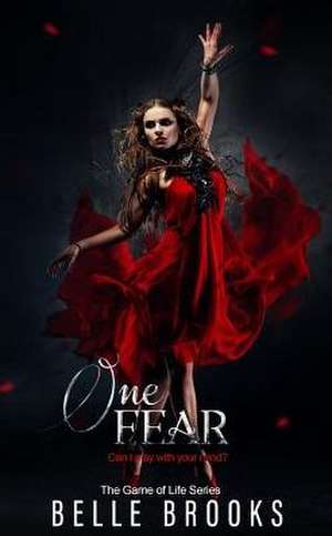 One Fear de Belle Brooks