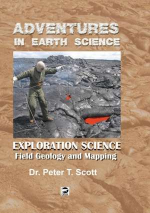 Exploration Science de Peter T Scott