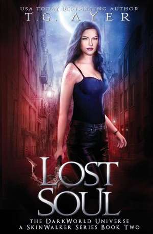 Lost Soul de T. G. Ayer