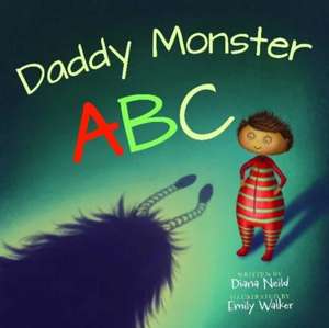 Daddy Monster de Diana Neild
