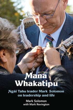 Mana Whakatipu de Mark Solomon