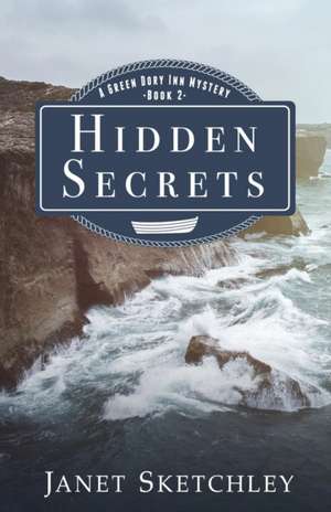 Hidden Secrets de Janet Sketchley