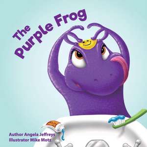 The Purple Frog de Angela Jeffreys