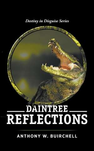 Daintree Reflections de Anthony Buirchell