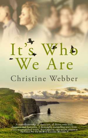 It's Who We Are de Christine Webber