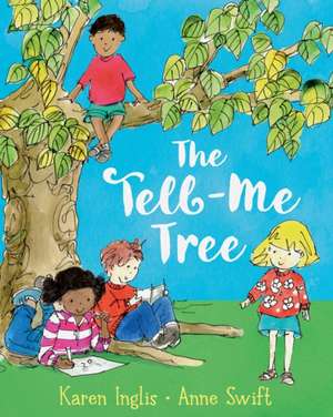 The Tell-Me Tree de Karen Inglis