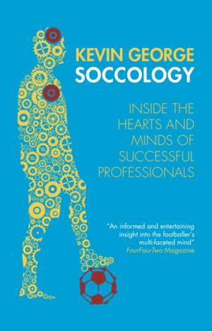 SOCCOLOGY de Kevin George