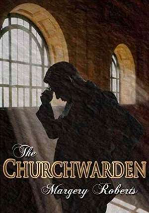 The Churchwarden de Margery Roberts