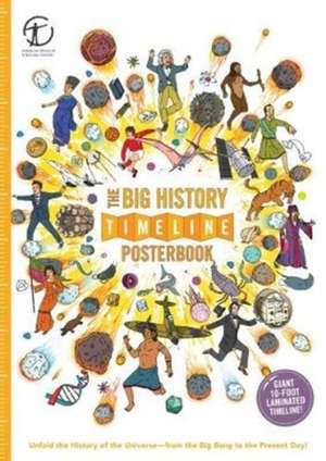 The Big History Timeline Posterbook de Christopher Lloyd