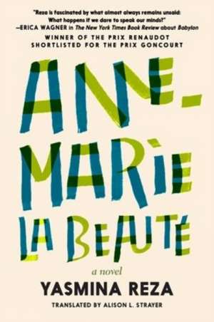 Anne-Marie The Beauty de Yasmina Reza