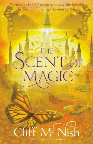 The Scent of Magic de Cliff Mcnish