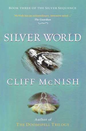 Silver World de Cliff Mcnish