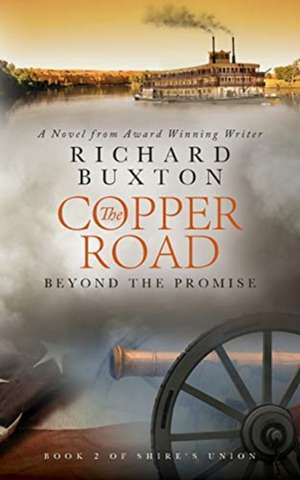 The Copper Road de Richard Buxton