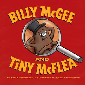 Billy McGee & Tiny McFlea de Neil G Henderson