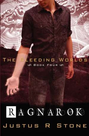 Ragnarok de Justus R. Stone
