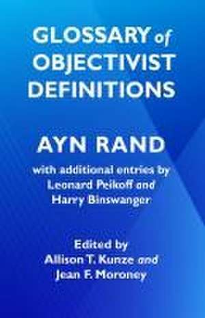 Glossary of Objectivist Definitions de Leonard Peikoff