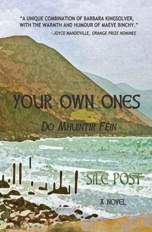 Your Own Ones: A Novel de Sle Post