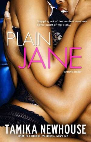 Plain Jane de Tamika Newhouse