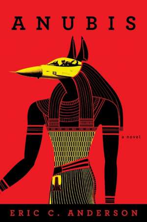 Anubis de Eric C. Anderson